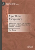 Hui Huang - Algorithmic Antagonism