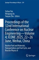 Sichao Tan, Weiqiang Xu, Yanyan Zhu - Proceedings of the 32nd International Conference on Nuclear Engineering-Volume 4; ICONE 2025, 22-26 June, Weihai, China