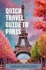 Sarah Melland - Quick Travel Guide to Paris