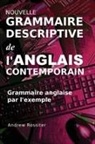 Andrew Rossiter - Nouvelle grammaire descriptive de l'anglais contemporain