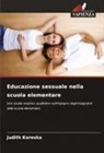 Judith Koreska - Educazione sessuale nella scuola elementare