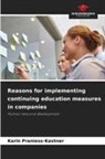 Karin Praniess-Kastner - Reasons for implementing continuing education measures in companies