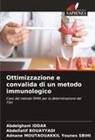 Abdellatif Bouayyadi, Abdelghani Iddar, Adnane Moutaouakkil Younes Sbihi - Ottimizzazione e convalida di un metodo immunologico