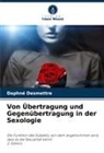 Daphné Desmettre - Von Übertragung und Gegenübertragung in der Sexologie