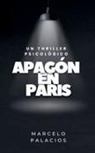 Marcelo Palacios - Apagón en Paris