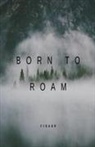 Figaar - Born To Roam