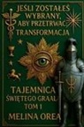 Melina Orea - JE¿LI JESTE¿ WYBRANY, BY PRZE¿Y¿