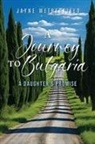 Jayne Wetherfield - A Journey to Bulgaria