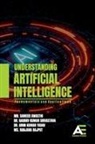 Sameer Awasthi, Gaurav Kumar Srivastava, Arun Kumar Yadav - Understanding Artificial Intelligence