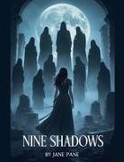 Jane Pane - Nine Shadows