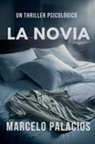 Marcelo Palacios - La Novia