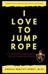 Angela Bentley-Henry - I Love To Jump Rope