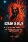 Jessica Hintz - Disguise of Death