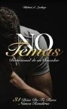 Michael A Santiago - No Temas