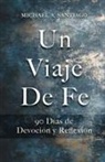 Michael A Santiago - Un Viaje De Fe