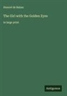 Honoré de Balzac - The Girl with the Golden Eyes