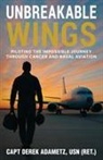 Derek Adametz - Unbreakable Wings