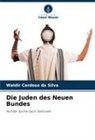 Waldir Cardoso da Silva - Die Juden des Neuen Bundes