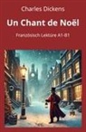 Charles Dickens, André Graf - Un Chant de Noël
