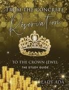 Lady Ada - From the Concrete Reservation to the Crown Jewel