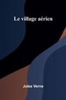 Jules Verne - Le village a rien