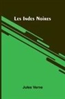 Jules Verne - Les Indes Noires