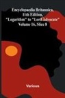 Various - Encyclopaedia Britannica, 11th Edition, "Logarithm" to "Lord Advocate" Volume 16, Slice 8