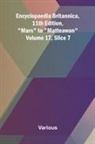 Various - Encyclopaedia Britannica, 11th Edition, "Mars" to "Matteawan" Volume 17, Slice 7