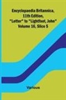 Various - Encyclopaedia Britannica, 11th Edition, "Letter" to "Lightfoot, John" Volume 16, Slice 5