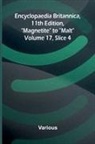 Various - Encyclopaedia Britannica, 11th Edition, "Magnetite" to "Malt" Volume 17, Slice 4