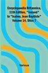 Various - Encyclopaedia Britannica, 11th Edition, "Ireland" to "Isabey, Jean Baptiste" Volume 14, Slice 7