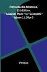 Various - Encyclopaedia Britannica, 11th Edition, "Gassendi, Pierre" to "Geocentric" Volume 11, Slice 5