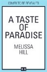 Hill Melissa - A Taste of Paradise