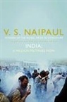 V.S. Naipaul - India: A Million Mutinies Now