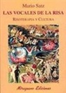 Mario Satz, Mario Satz Tetelbaum - Las vocales de la risa, risoterapia y cultura