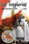 J. Vilmont - Los templarios : pobres caballeros de Cristo