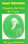 Samuel Hahnemann - Organon del arte de curar