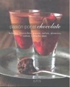 Maxine Clark - Pasión por el chocolate : helados, bizcochos, pastas, tartas, mousses, salsas y mucho más