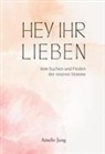 Amelie Jung - Hey ihr Lieben