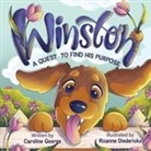 Caroline George, Gloria Kuendig - Winston A Quest To Find His Purpose
