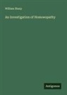 William Sharp - An Investigation of Homoeopathy