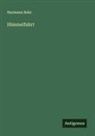 Hermann Bahr - Himmelfahrt