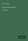 Peter Rosegger - Das Buch der Novellen
