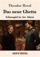 Theodor Herzl, Karl-Maria Guth - Das neue Ghetto