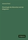 Immanuel Munk - Physiologie des Menschen und der Säugetiere