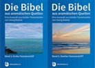Georg Bubolz - Die Bibel aus aramäischen Quellen