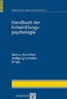 Marcus Hasselhorn, Schneider, Wolfgang Schneider - Handbuch der Psychologie - Bd. 07: Handbuch der Entwicklungspsychologie