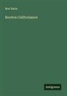 Bret Harte - Bocetos Californianos