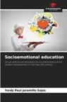 Yordy Paul Jaramillo Sojos - Socioemotional education