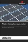 Diogo Franchi, Maicon Miotto - Photovoltaic plant automation